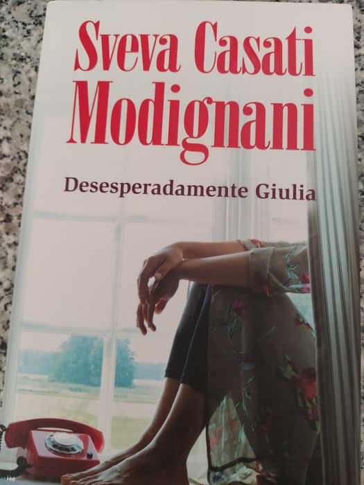 Livro de Sveva Casati Modignani Desesperadamente Giulia