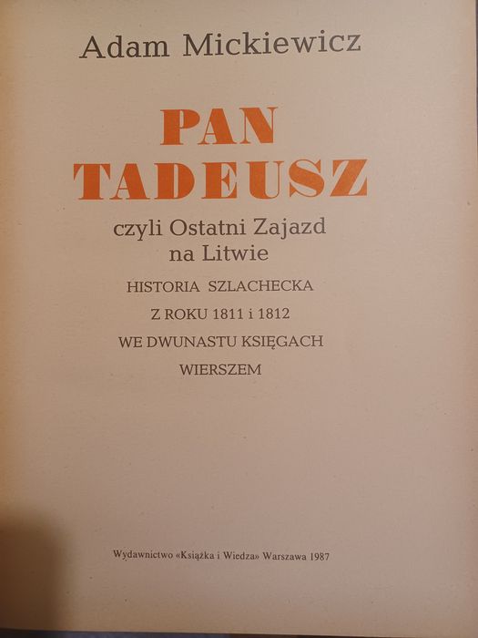 Adam Mickiewicz „Pan Tadeusz” – piękne wydanie 1987, twarda oprawa