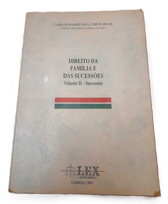 Direito da Família e das Sucessões, Vol. II - Sucessões