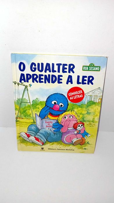 O Gualter Aprende a ler - Livro da Rua Sésamo