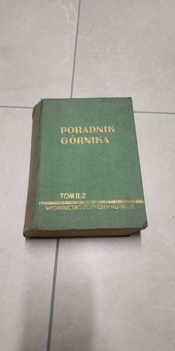 Poradnik Górnika - tom 2 cz. II