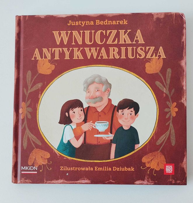 Książka ,,Wnuczka antykwariusza,, Justyna Bednarek