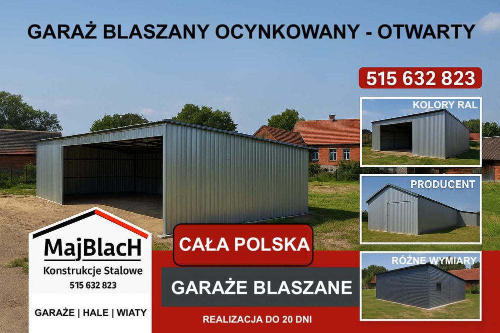 Wiata Otwarta Ocynkowana / Garaż Blaszany /HALA / Montaż - Maj-BlacH