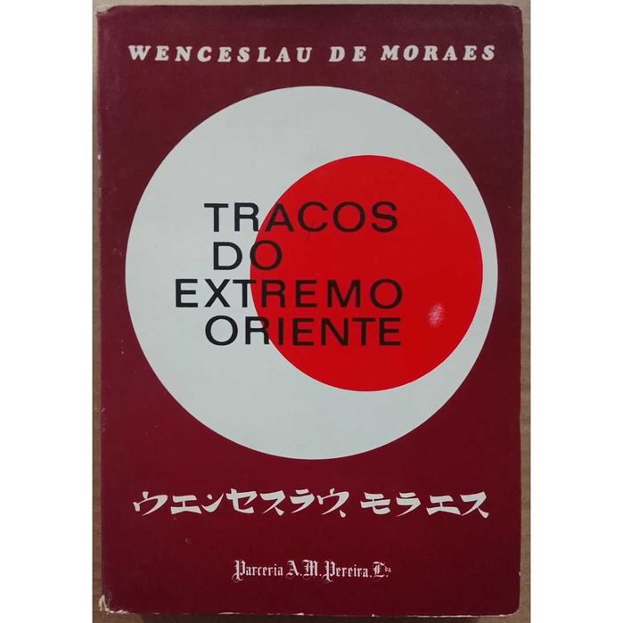 Wenceslau de Moraes - Traços do Extremo Oriente