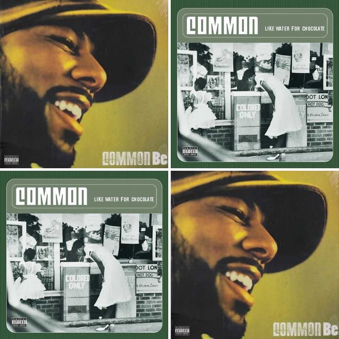 Common - Be + Like Water For Chocolate