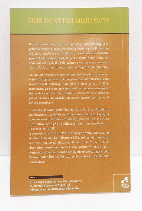 Felizmente há Luar!, de Luís Sttau Monteiro
