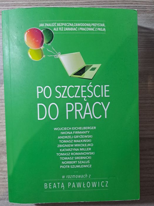 Książka "Po szczęście do pracy"