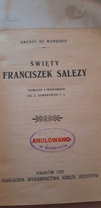 Św. Franciszek Salezy -A. de Margerie- Kraków 1927, opr.