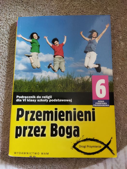 Sprzedam podręcznik Przemienieni przez Boga 6