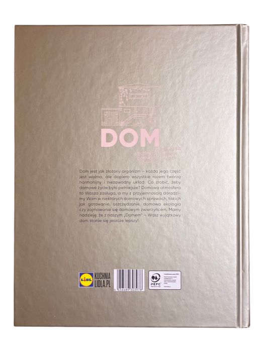Dom. O domowym gotowaniu, domowych sprawach i domowym szczęściu