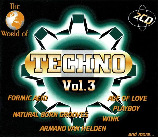 Various - The World Of Techno Vol. 3
