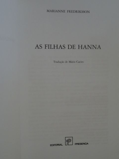 As Filhas de Hanna de Marianne Fredriksson - Vários Livros