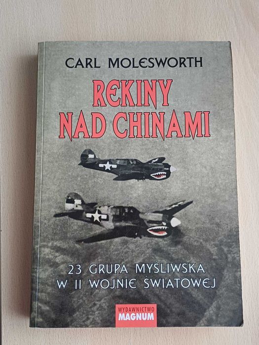 Carl Molesworth "REKINY NAD CHINAMI"