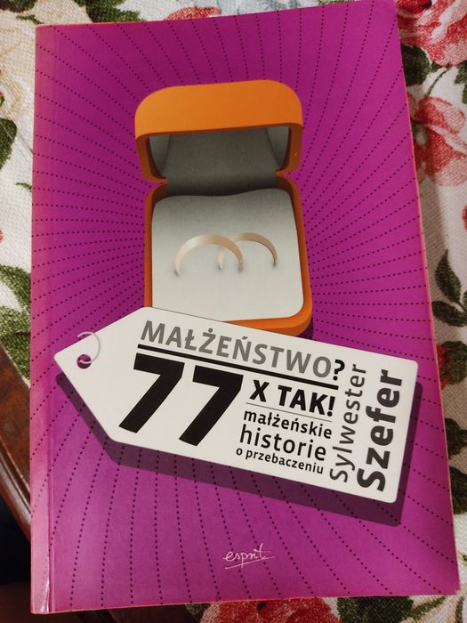 Małżeństwo 77 x tak