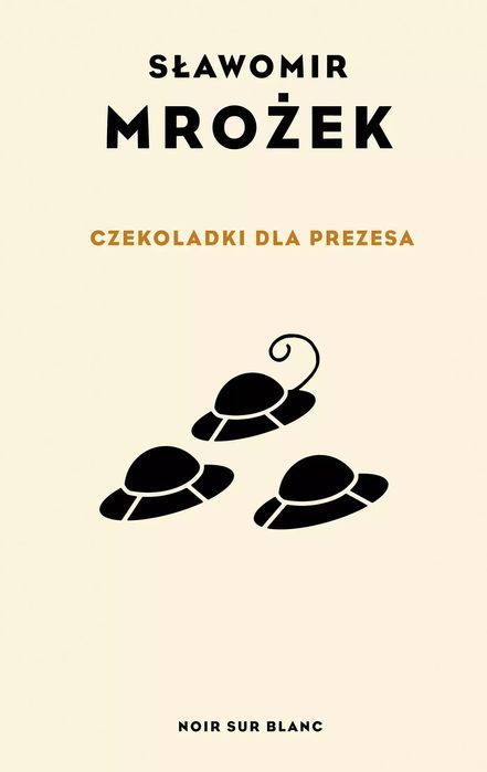 Czekoladki dla Prezesa. Noir sur Blanc. Nowy Produkt