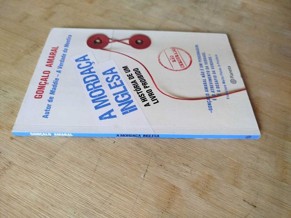 A Mordaça Inglesa, A história de um livro proibido - Gonçalo Amaral