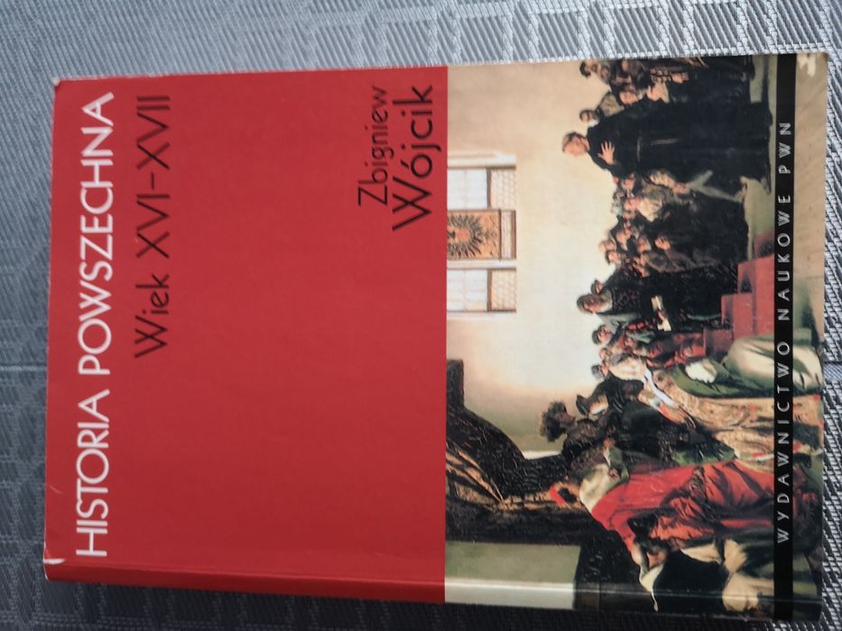 Historia powszechna. Wiek XVI-XVII. Z. Wójcik Nowa