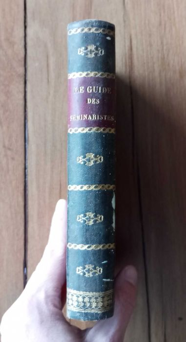 Antigo livro Le Guide des Séminaristes par l'abbé H. Dubois 1871