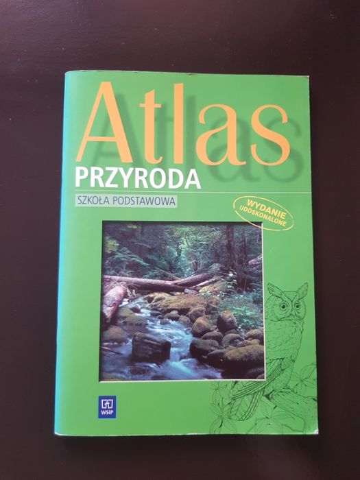 Atlas Przyroda - szkoła podstawowa WSIP