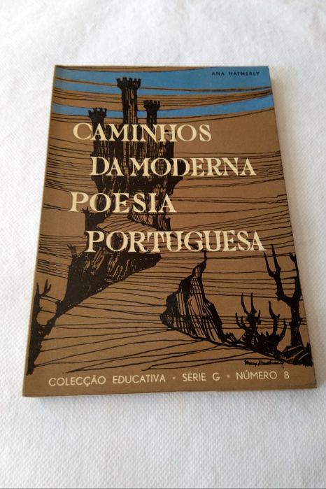 Caminhos da Moderna Poesia Portuguesa