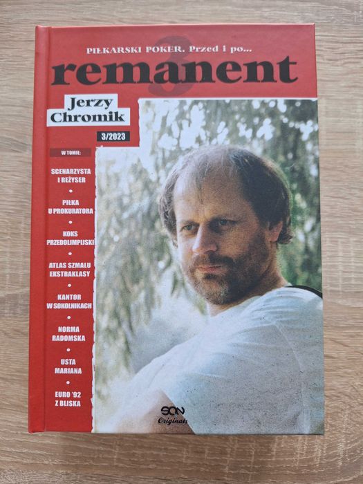 Remanent 3. Pilkarski poker. Jerzy Chromik
