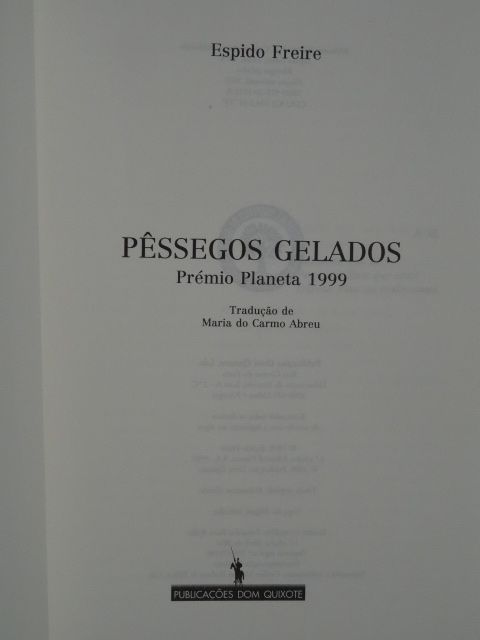 Pêssegos Gelados de Espino Freire
