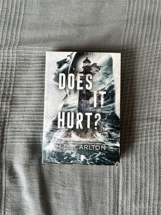 Does it hurt? H. D. Carlton