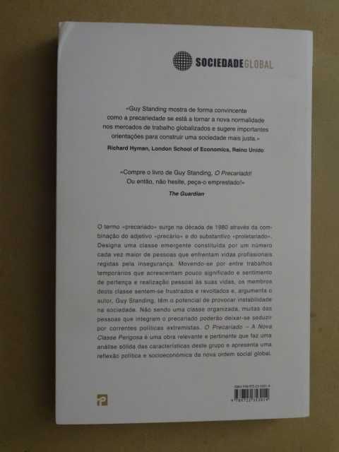 O Precariado - A Nova Classe Perigosa de Guy Standing - 1ª Edição
