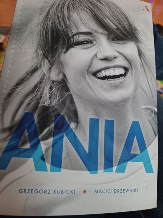Ania. Grzegorz Kubicki, Maciej Drzewicki