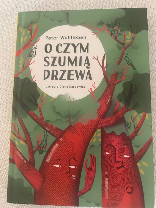 O czym szumią drzewa. Peter Wohlleben