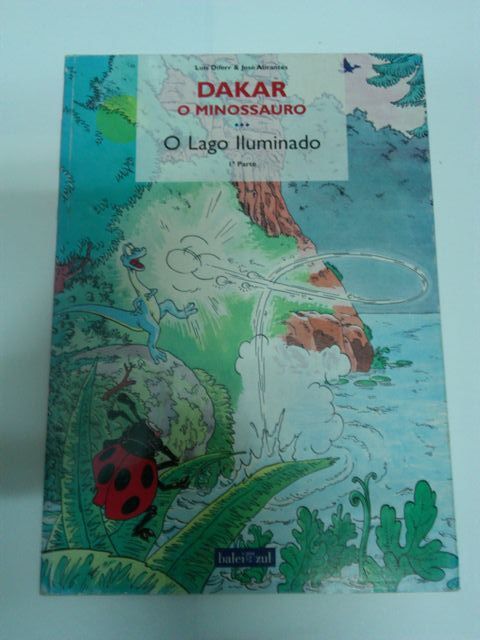 Dakar o Dinossauro. O Lago Iluminado – 1ª Parte