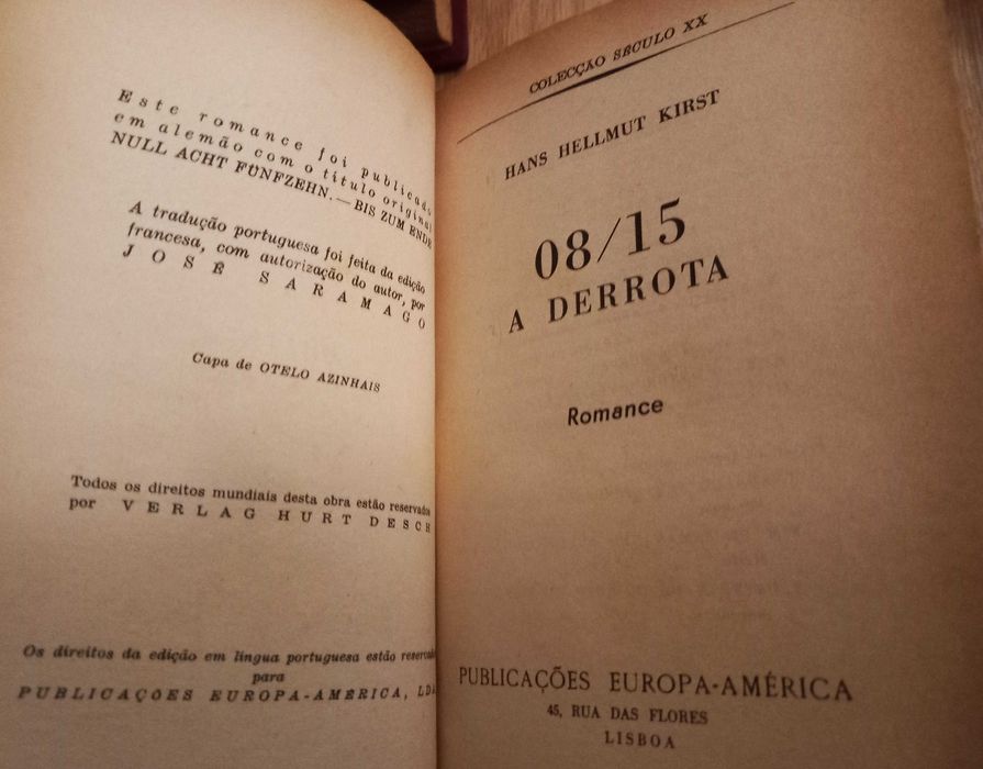 Hellmut Kirst - 4 livros 08/15 (Trad. J. Saramago)