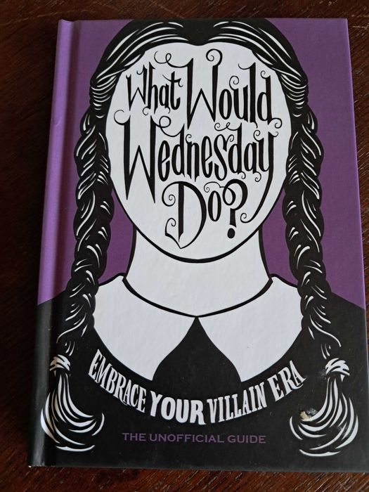 książka What Would Wednesday Do?