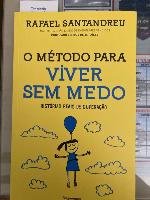 O método para viver sem medo, de Rafael Santandreu