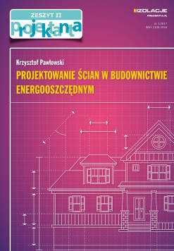 Książka Projektowanie ścian w budownictwie energooszczędnym