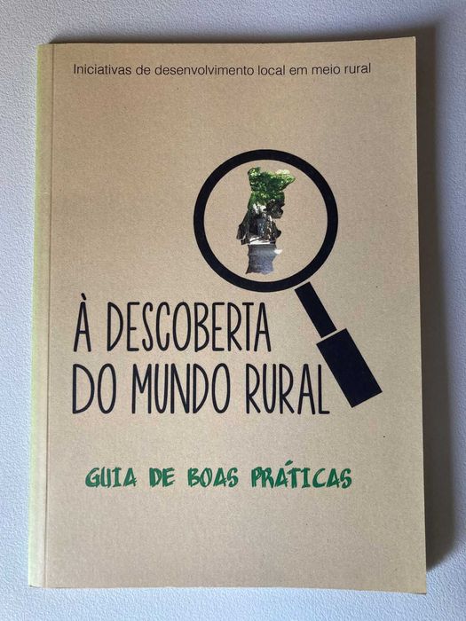 À Descoberta do Mundo Rural: Guia de Boas Práticas