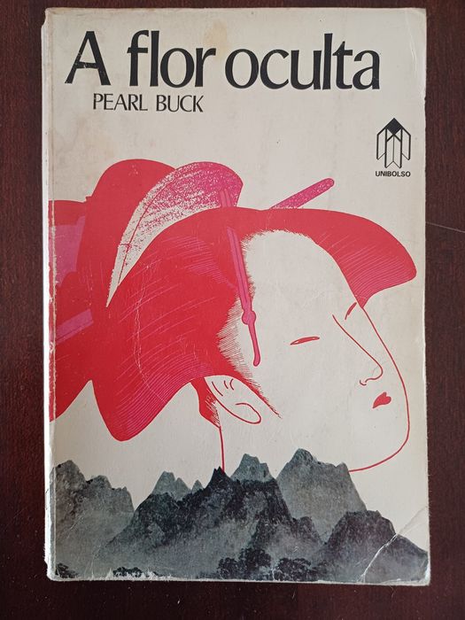 Pearl Buck - A Flor Oculta