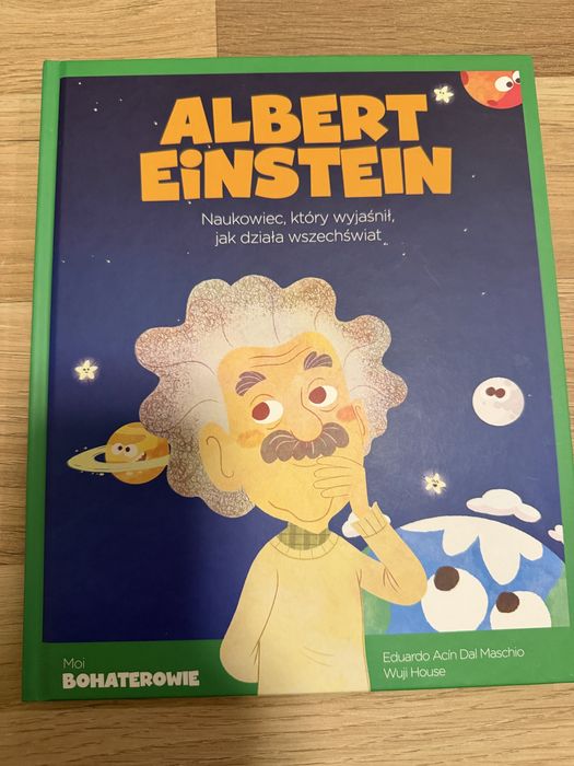 Albert Einstein- Moi Bohaterowie