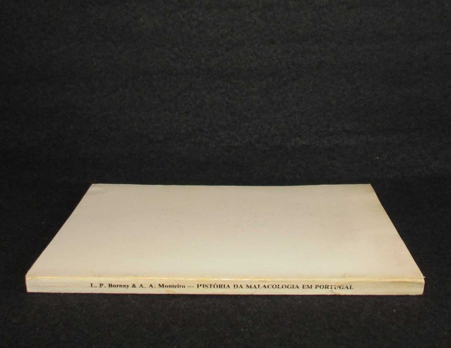 Livro História da Malacologia em Portugal Burnay Monteiro