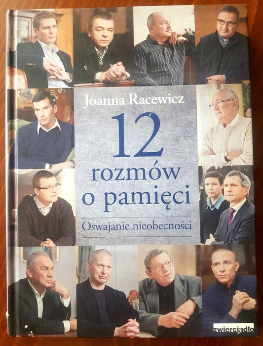 12 rozmów o pamięci Joanna Racewicz
