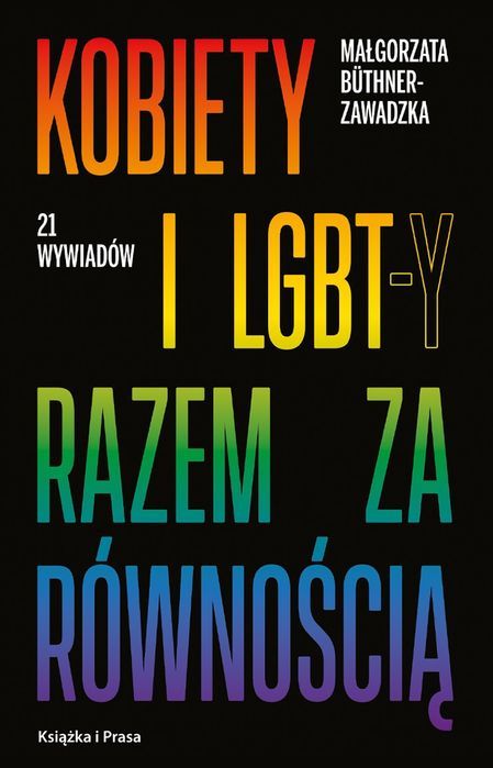 Kobiety I Lgbt-Y Razem Za Równością Büthner-Zawadzka Małgorzata Małgorzata Büthner-Zawadzka