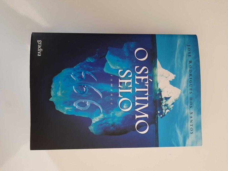 Livro “O Sétimo Selo” (666) de José Rodrigues dos Santos (1ª Edição - Outubro 2007)