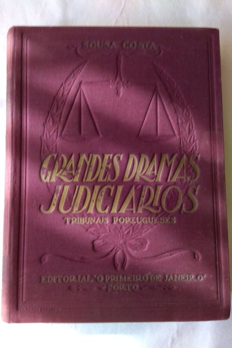 Grandes Dramas Judiciários Tribunais Portugueses