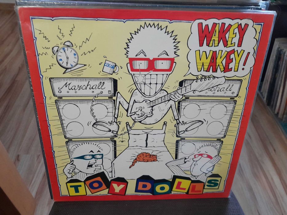 Toy Dolls – Wakey Wakey!