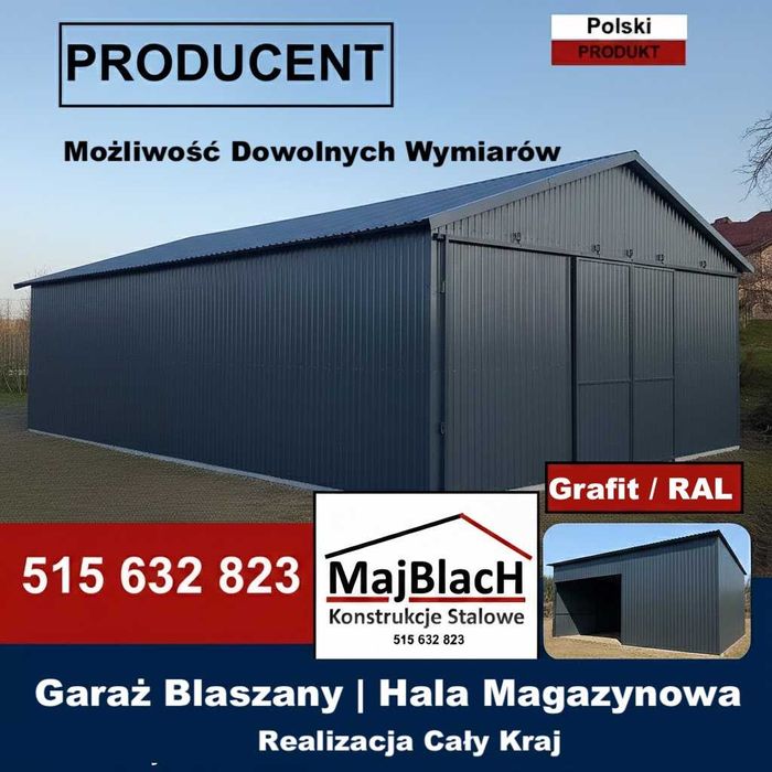 Garaż Blaszany OCYNKOWANY /Wiata /Hala/Konstrukcja Stalowa – Maj-Blach