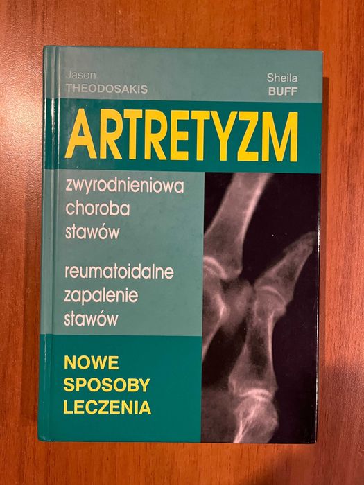 Artretyzm ; Jason Theodosakis ; medycyna naturalna