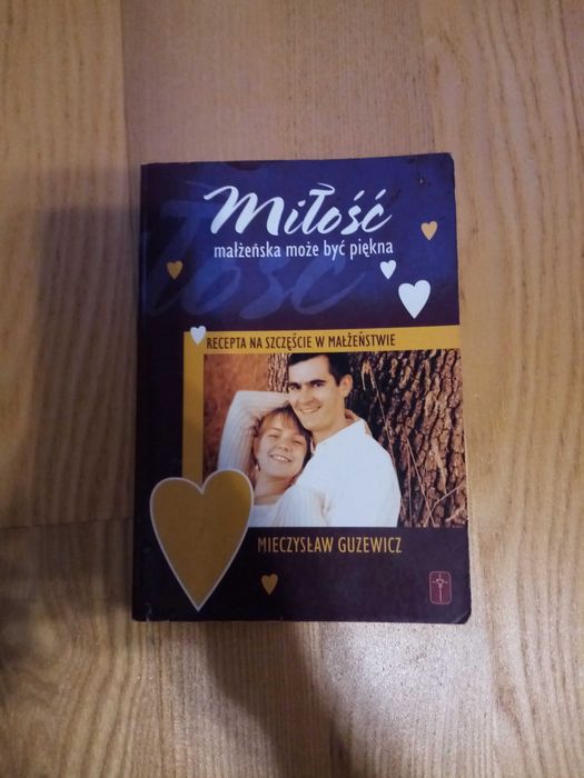 Miłość małżeńska może być piękna