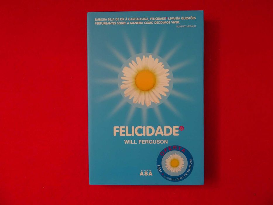 Felicidade -  Will Ferguson