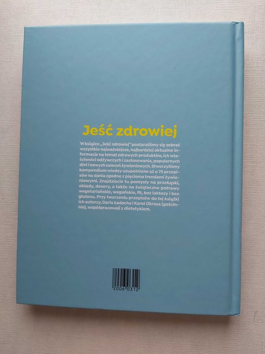 Jeść zdrowiej K.Okrasa, D.Ładocha