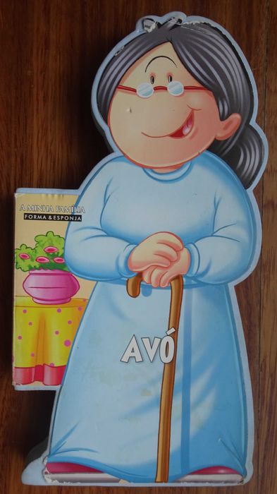 Avó - A Minha Família (Livro Com Forma & Esponja)